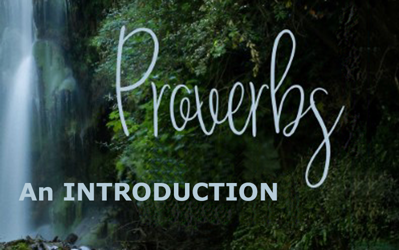 Intro to Proverbs